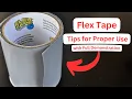 Quick Tips for Maximizing Flex Tape Performance Do s and Don ts of Using Flex Tape from Flex Seal