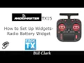 RadioMaster TX15 Setting Up Widgets - Battery Percentage Widget