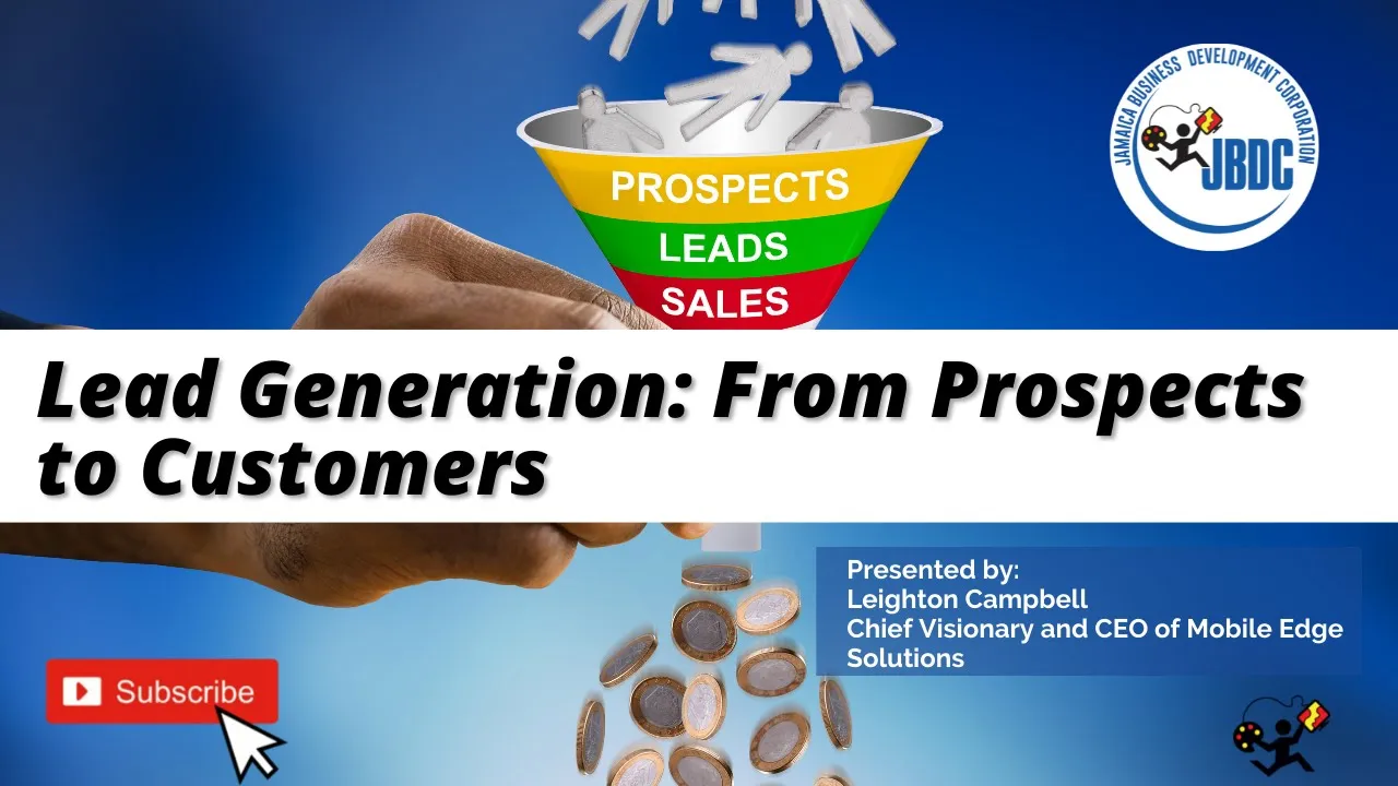 JBDC Virtual Biz Zone - Lead Generation: From Prospects to Customers