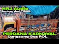 Download Lagu HRJ AUDIO Bangun dari tidurnya PERDANA Karnaval Sound Langsung Gas pol