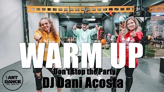 Download WARM UP - Zumba® 2021 - Don't stop the Party l Choreography l Cia Art Dance (Coreografia Oficial) MP3