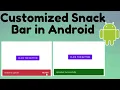 Customized Snack Bar Part 3 TechViewHub Android Studio