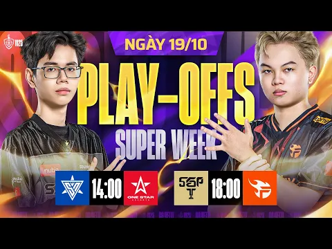 Video Thumbnail: 1S x SPN | SGP x FPT | PLAYOFFS - SUPER WEEK | ĐTDV MÙA ĐÔNG 2025 | 19/10