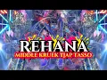 Download Lagu DJ REHANA || MIDDLE KRUEK TJAP TASSO🔥 || HN13 AUDIO MUSIC 
