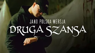 Jano Polska Wersja - Druga szansa (prod. PSR)