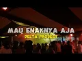 DANSA PORTU || MAU ENAKNYA AJA || DELTA PROJECT 2024™