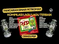 Pancaran Sinar Petromak - Dendang PSP
