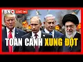 Lagu TOÀN CẢNH XUNG ĐỘT: Căng thẳng Mỹ - Greenland - Venezuela - Iran - Israel | Xung đột Trung Đông