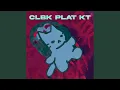 Lagu CLBK PLAT KT