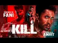 Download Lagu New kill action movie raghav juyal || 2025 एक्शन मूबी  ( KILL ) 