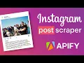 How to extract data from Instagram posts with Instagram Post Scraper