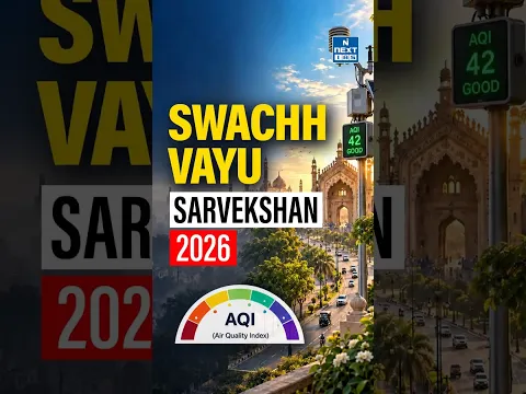 Swachh Vayu Sarvekshan 2026: Lucknow Tops Clean Air Ranking | NCAP Explained | UPSC | NEXT IAS