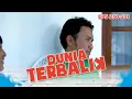 Idoy Merasa Aneh Gitu Ngeliat Akum Diem Aja - DUNIA TERBALIK | EPS 230-231 PART 8