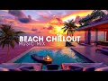 Download Lagu Relaxing Beach Chillout Music Playlist 🌴 Luxury Lounge Chill Ambient Music 🌊 Summer Chill Music Mix