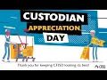 National Custodian Appreciation Day