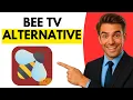 Bee TV Alternatives - Best Streaming Apps That Work UPDATED 2026