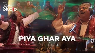 Coke Studio Season 11 Piya Ghar Aaya Fareed Ayaz Abu Muhammad Qawwal And Brothers 
