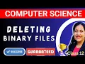 Deleting from Binary File CBSE Computer Science Class 12