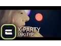 Download Lagu X-PARTY - Taki typ | Oficjalny Teledysk | 2013