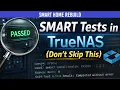Check Drive Health with SMART in TrueNAS