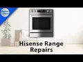 Hisense Range Repairs