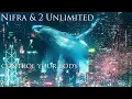 Nifra & 2 Unlimited - Control Your Body (Hardwell Edit)