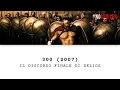 Video di Il finale di 300 con il discorso di Delios