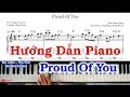 Download Lagu [Romantic Piano 1] Hướng Dẫn Proud Of You Piano - Hùng Music
