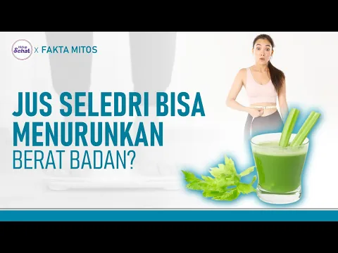 Benarkah Jus Seledri Bisa Menurunkan Berat Badan?