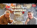 Download Lagu Buat Cemilan Khas Indonesia di Turki, Ini Dia Reaksi Keluarga Turki 😍‼️| Indonesia Turki Couple 🇮🇩🇹🇷