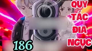 FULL ( TẬP 186  ) | QUY TẮC ĐỊA NGỤC | MYMY VIETSUB