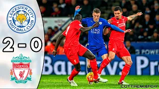 Leicester City Vs Liverpool 2 0 Highlights 2016 