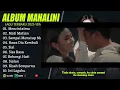 Download Lagu MAHALINI FULL ALBUM TERBARU 2025 (LIRIK) MENCINTAIMU,MATI MATIAN.LAGU POP TERBARU 2025 VIRAL TIKTOK