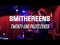 Smithereens (Guitar Cover) - Twenty One Pilots