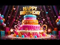 Lagu A Special Birthday Song 2026 🎉 | Happy Birthday To You (DJ Remix Version) 🎂