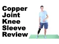 Copper Joint Knee Sleeve Review - Ask Doctor Jo