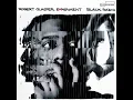 Cherish The Day (feat. Lalah Hathaway) - Robert Glasper Experiment