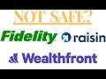 Yotta scam Is Fidelity Raisin or Wealthfront Cash Account safe for banking