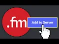 How To Add fmbot To Discord Server