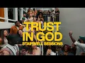 Trust In God (feat. Elevation Choir) | Stairwell Sessions | Elevation Worship