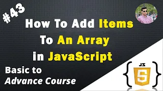 How To Add Items To An Array in JavaScript