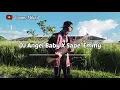 Download Lagu DJ Angel Baby Jedag Jedug Full Beat Viral Tiktok X Sape' Emmy