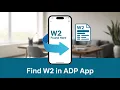 How to Find and Download Your W2 in the ADP App Step-by-Step Tutorial