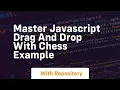 master javascript drag and drop with chess example