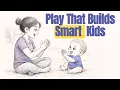 10 fun brain-boosting activities that make your child a genius