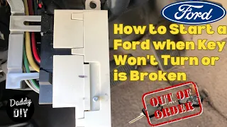 How to Start a Ford with Broken Ignition Lock Cylinder Key Won t Turn DIY