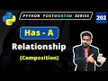 Composition in Python Learn Has-A Relationship with Examples in Python OOP