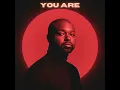 You Are - Fresh Start Worship & Marquise Gold