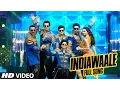 Download Lagu OFFICIAL: 'India Waale' FULL Song |Happy New Year | Shah Rukh Khan, Deepika Padukone