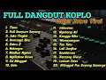 FULL ALBUM DANGDUT KOPLO TERBARU SATU RASA CINTA CARE BEBEK PALING VIRAL TIKTOK FULLBASS
